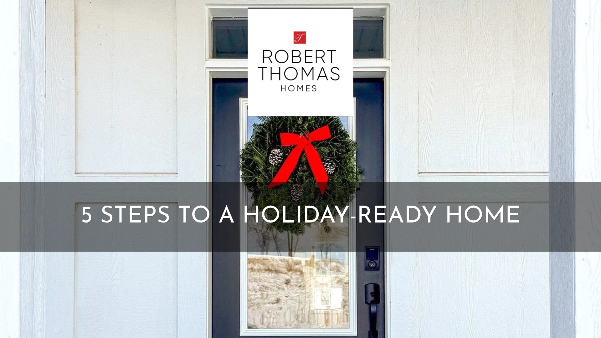 The Holidays Start at Home
